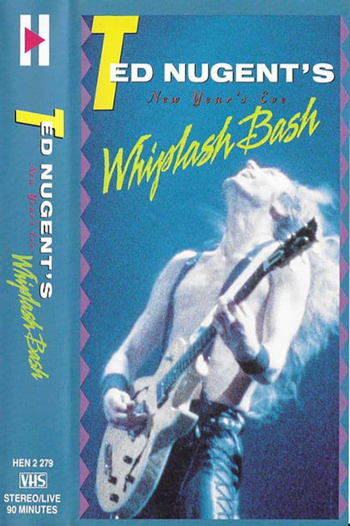 Ted Nugent: New Year's Eve Whiplash Bash (1988) poster