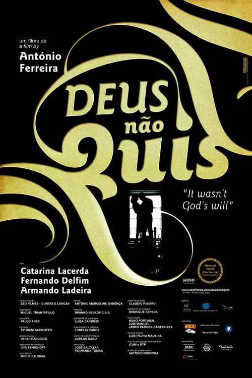Deus Não Quis (2007) poster