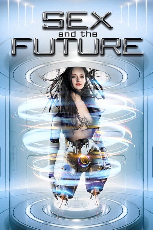 Sex and the Future (2020) poster