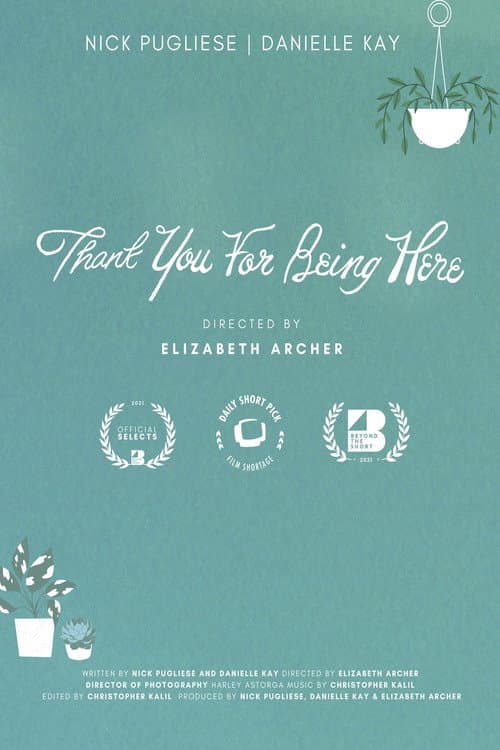 Thank You for Being Here (2021) poster
