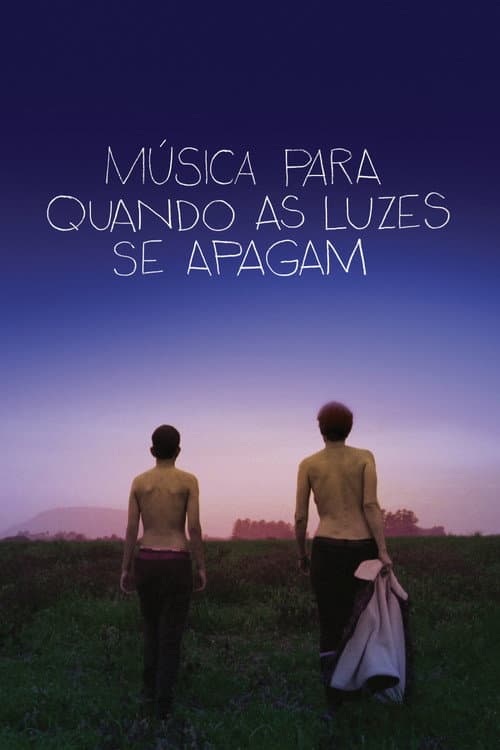 Música para Quando as Luzes Se Apagam (2016) poster
