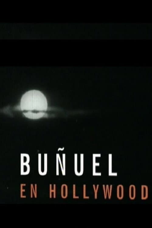 Buñuel en Hollywood (2000) poster