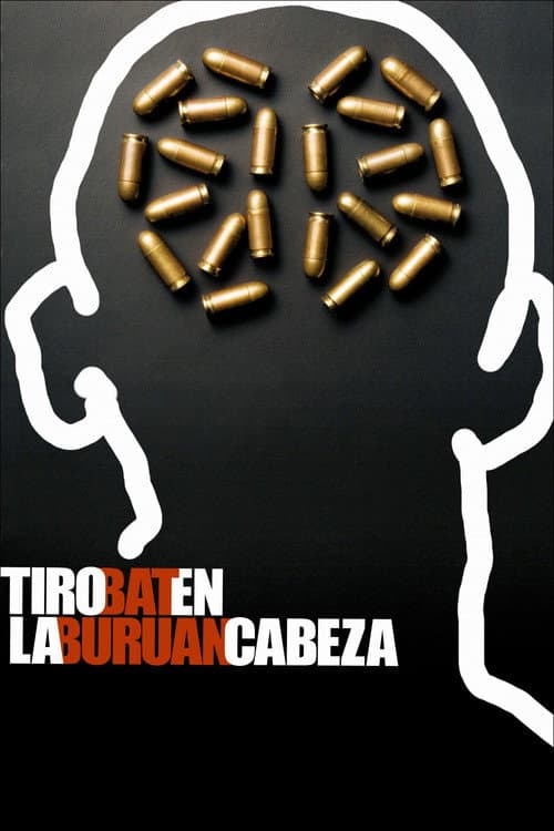 Tiro en la cabeza (2008) poster