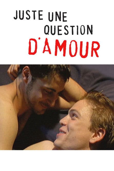 Juste une question d'amour (2000) poster