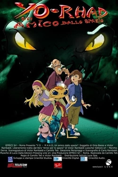 Yo-Rhad - Un amico dallo spazio (2006) poster