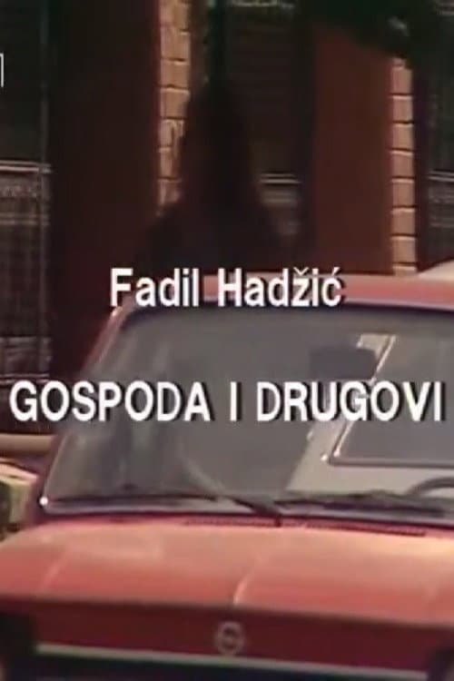 Gospoda i drugovi (1987) poster