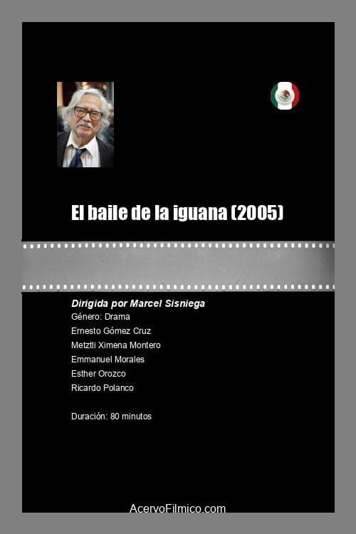 El baile de la iguana (2005) poster