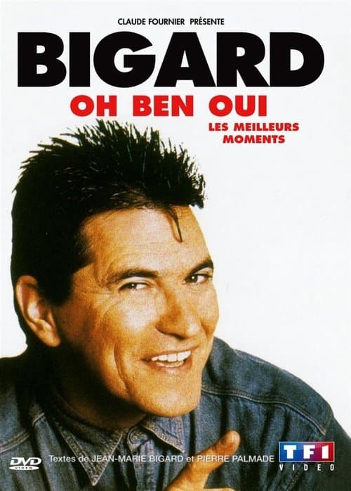 Bigard : Oh Ben Oui ! (1990) poster