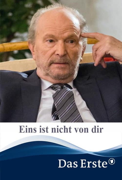 Eins ist nicht von dir (2015) poster