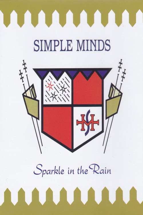 Simple Minds - Sparkle in the Rain (2015) poster