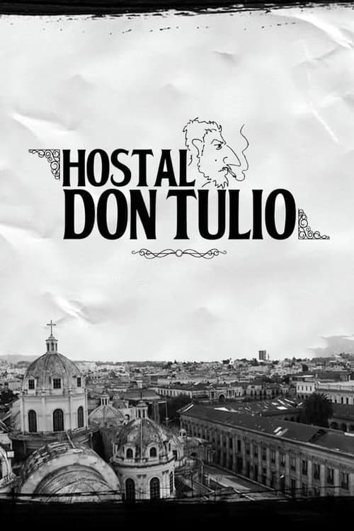Hostal Don Tulio (2018) poster