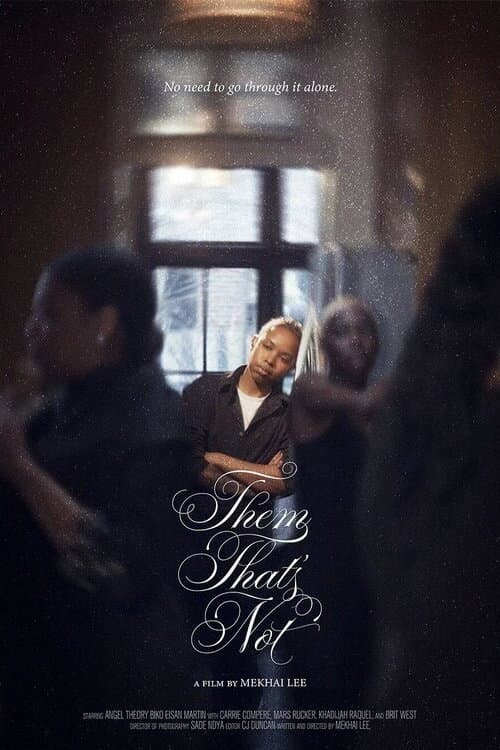 Them That's Not (2026) poster