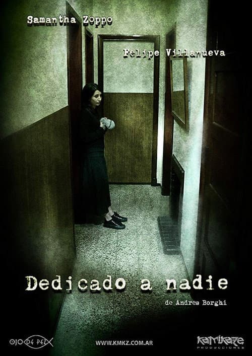 Dedicado a nadie (2008) poster