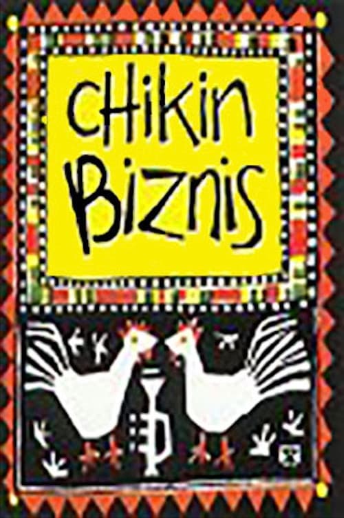 Chikin Biznis ... The Whole Story! (1999) poster