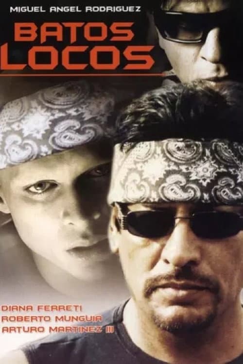 Batos locos (2004) poster