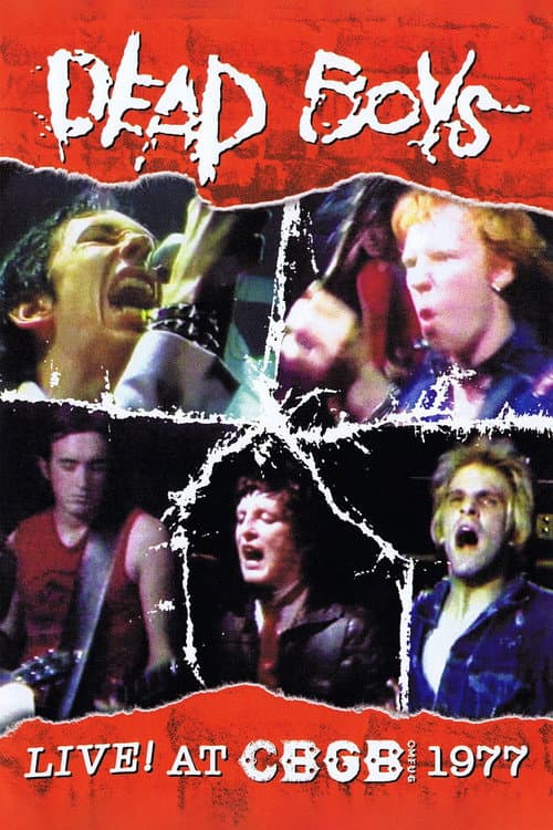 Dead Boys: Live at CBGB's 1977 (2004) poster