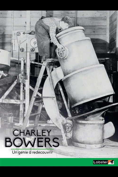 A la Recherche de Charley Bowers (2003) poster