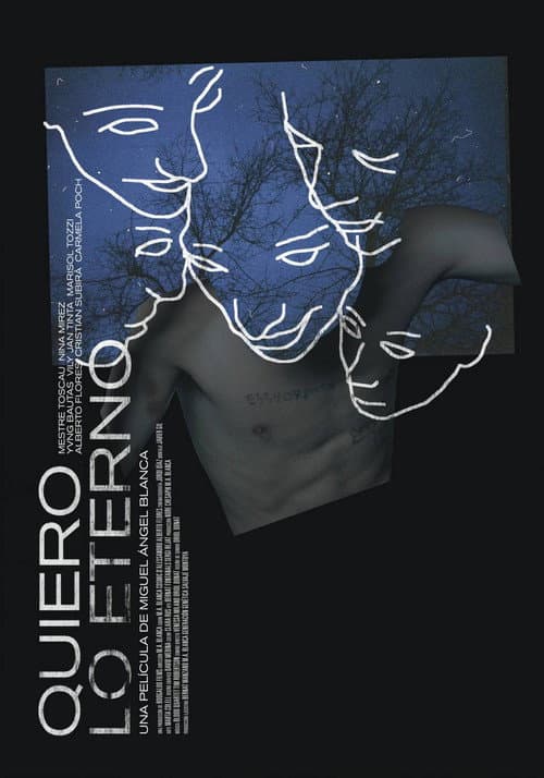 Quiero lo eterno (2017) poster