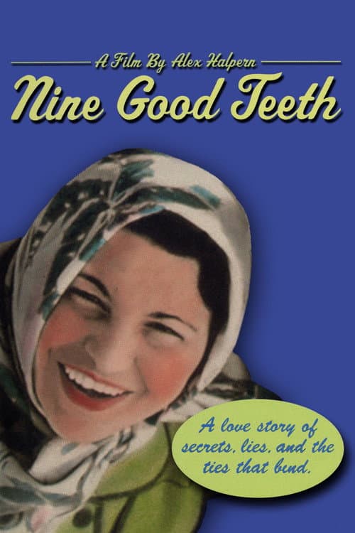 Nine Good Teeth (2002) poster