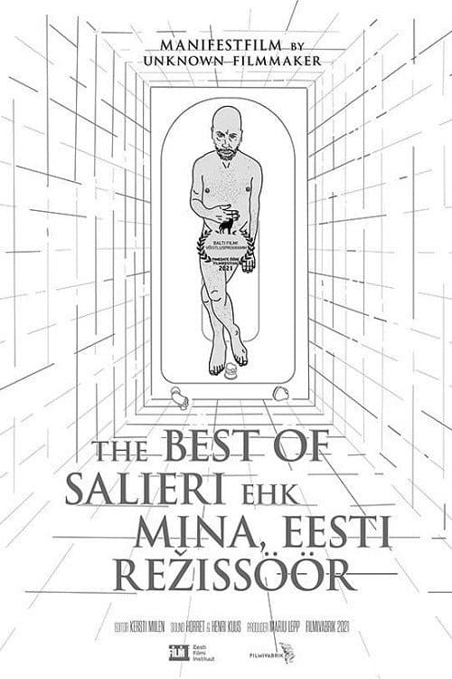 The Best of Salieri ehk Mina, Eesti režissöör (2021) poster
