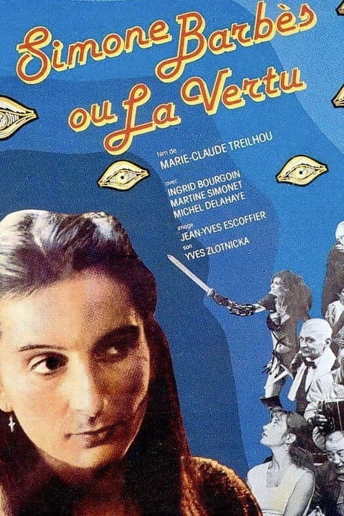 Simone Barbès ou La Vertu (1980) poster
