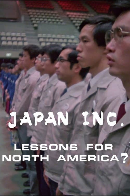 Japan Inc: Lessons for North America? (1981) poster