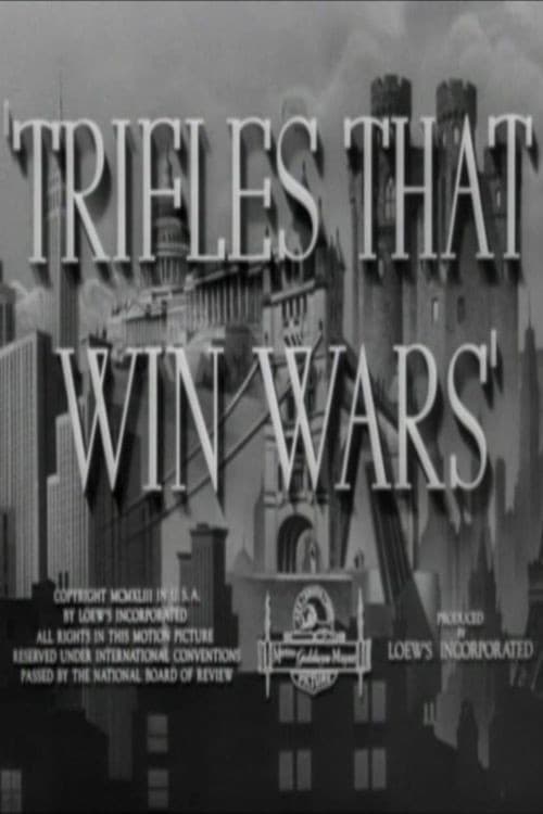 Trifles That Win Wars (1943) poster