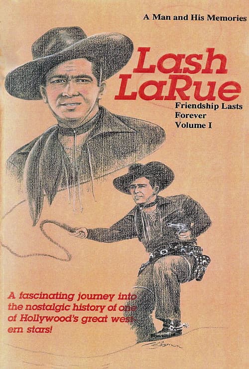 Lash LaRue: A Man and His Memories (1992) poster
