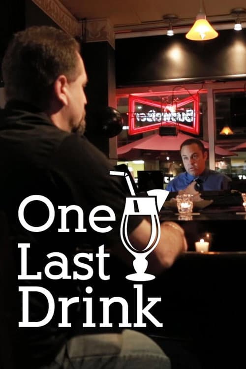 One Last Drink (2014) poster