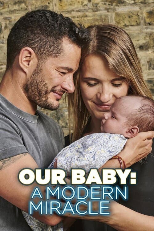 Our Baby: A Modern Miracle (2020) poster