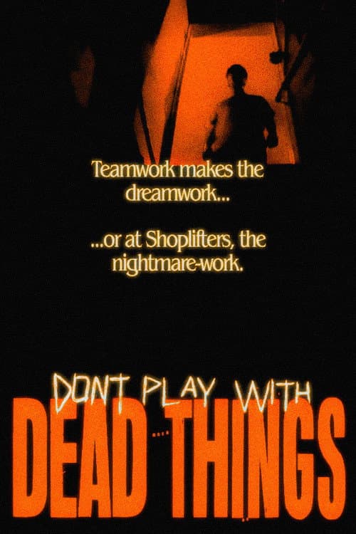 Don't Play With Dead Things (2026) poster