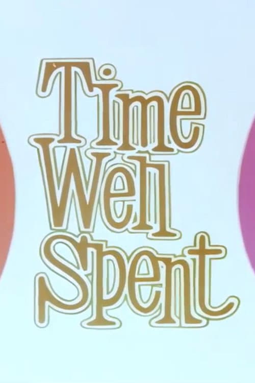 Time Well Spent (1975) poster