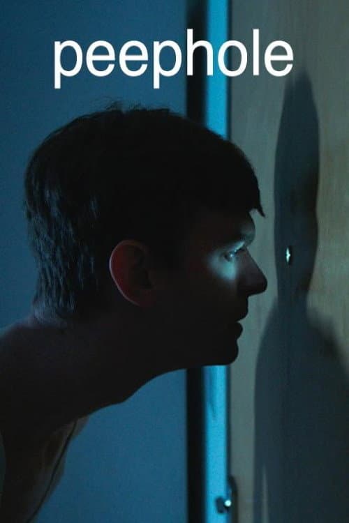 Peephole (2018) poster