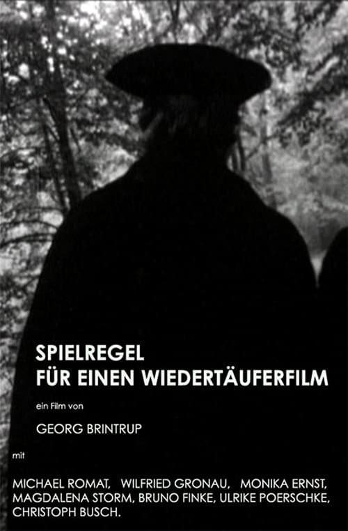 Spielregel für einen Wiedertäuferfilm (1976) poster