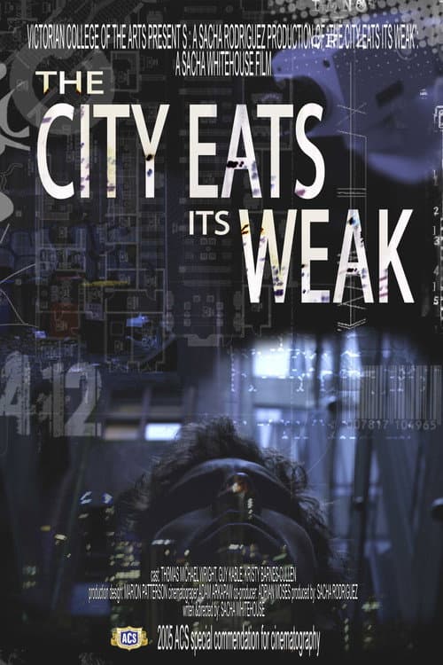 The City Eats Its Weak (2005) poster
