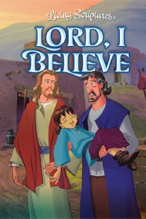 Lord, I Believe (2001) poster