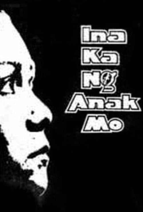 Ina ka ng Anak mo (1979) poster