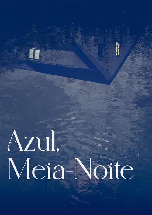 Azul, Meia-Noite (2025) poster