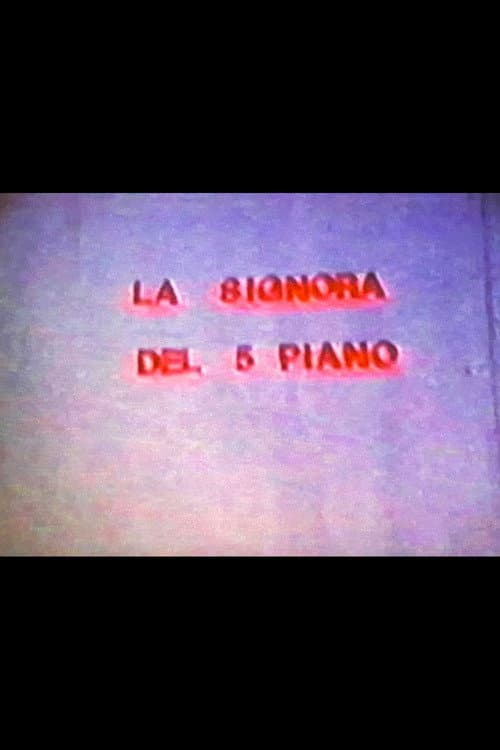 La signora del 5 piano (1981) poster