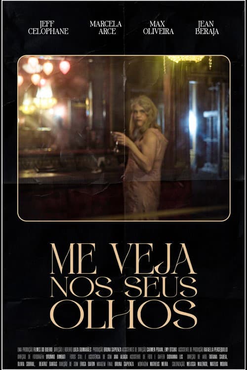 Me Veja Nos Seus Olhos (2024) poster