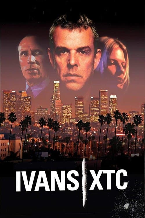 ivans xtc. (2000) poster