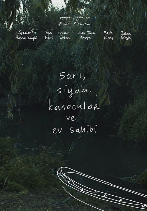 Sarı, Siyam, Kanocular ve Ev Sahibi (2020) poster