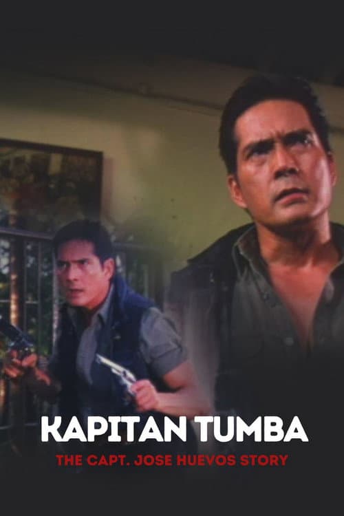 Kapitan Tumba: The Capt. Jose Huevos Story (1995) poster