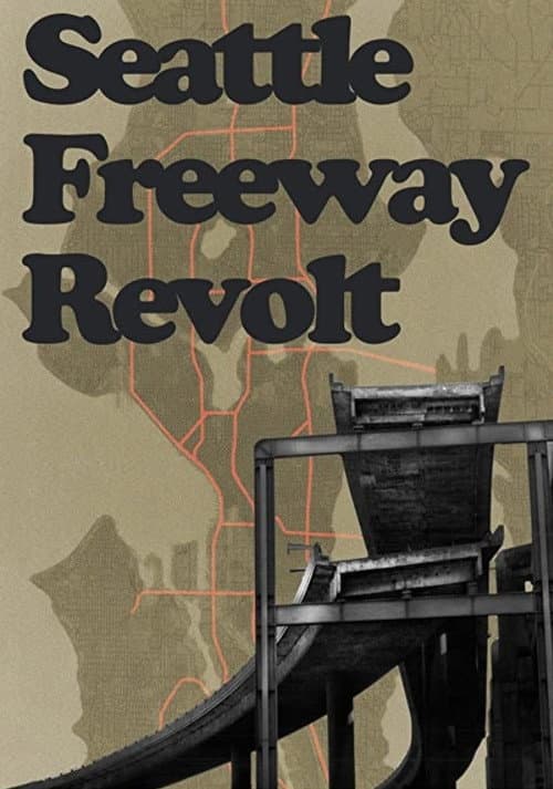 Seattle Freeway Revolt (2020) poster