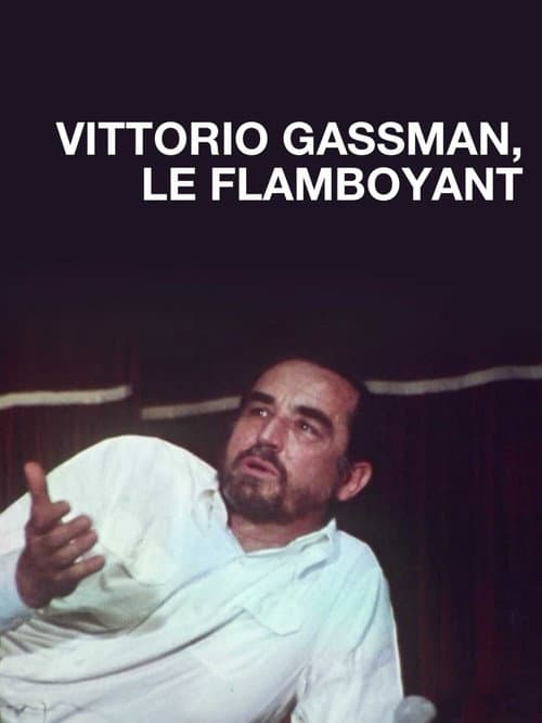 Vittorio Gassman, le flamboyant (2015) poster