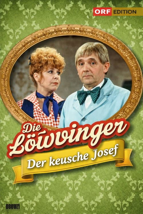 Löwinger-Bühne: Der keusche Josef (1985) poster