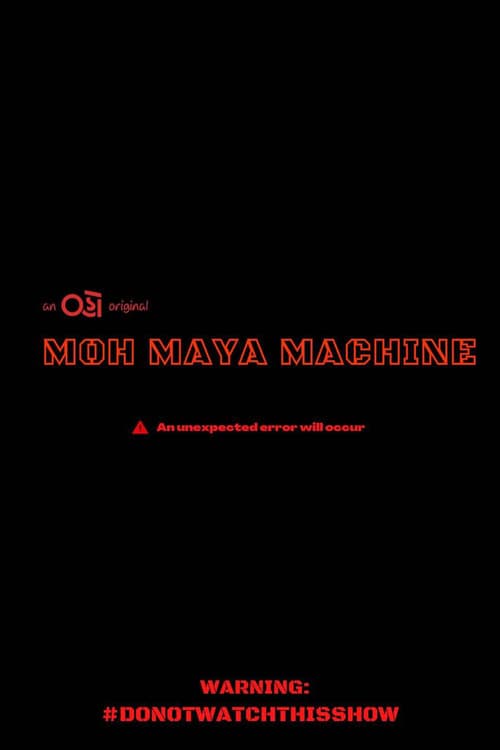 Moh Maya Machine (2022) poster