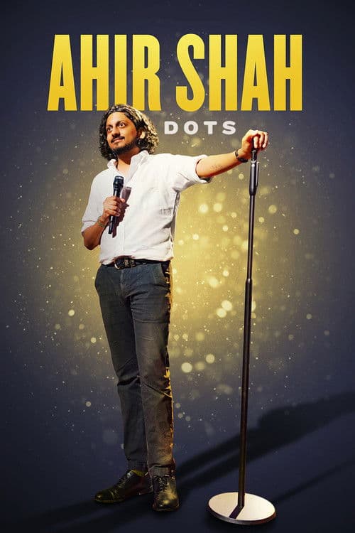 Ahir Shah: Dots (2021) poster