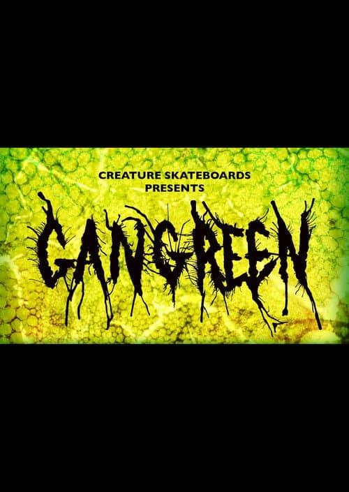 Creature Skateboards: Gangrene (2021) poster