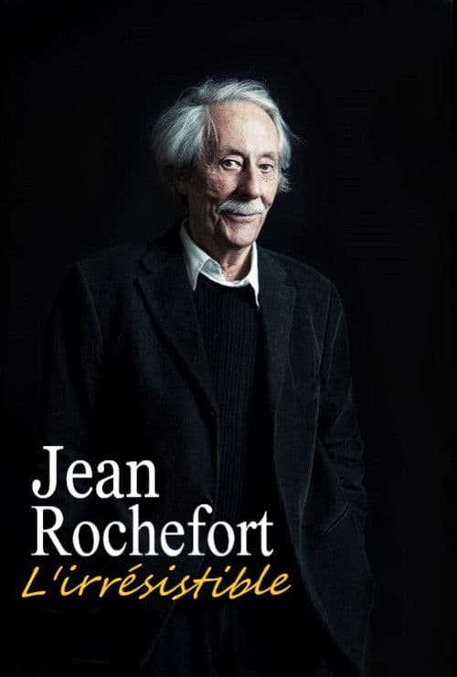 Jean Rochefort, l'irrésistible (2020) poster